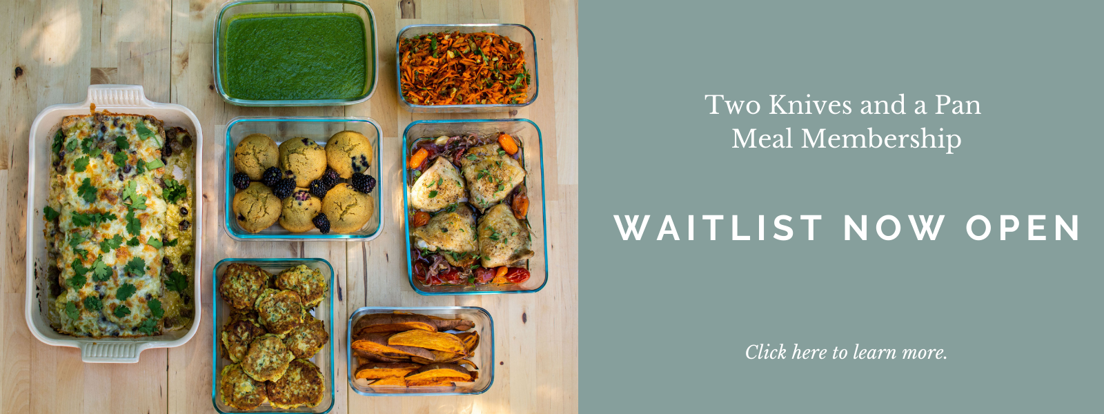 Two Knives and a Pan Meal Membership Waitlist Now Open. Click here to learn more.